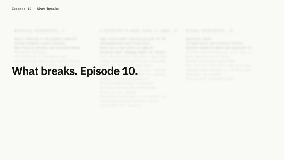 Episode 10: What breaks, title card